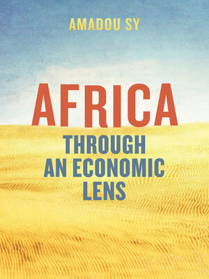 cover image of Africa through an Economic Lens